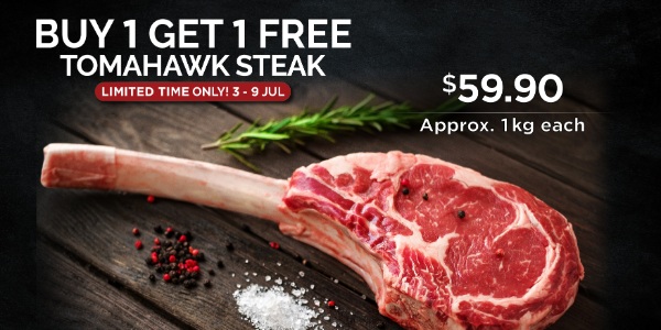 Fire up the Grill with an irresistible 1-for-1 Tomahawk steak offer at Cold Storage!
