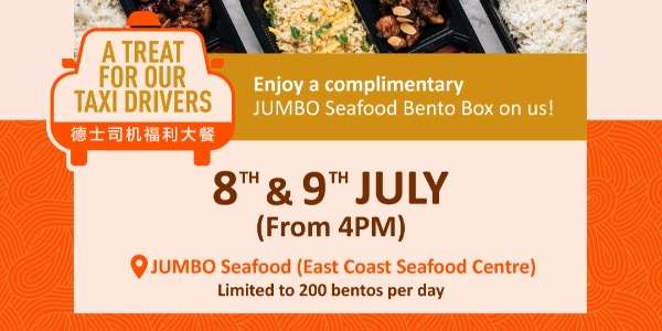 JUMBO Seafood is giving away FREE Bento Boxes to show our appreciation to Taxi Drivers in Singapore.