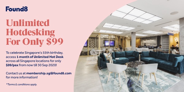 1 Month of Hotdesking for Only $99 at Found8 Coworking! Choose from 5 locations across SG!