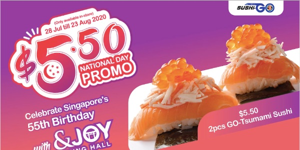 Celebrate This National Day With Sushi-GO $5.50 GO-Tsumami Sushi!