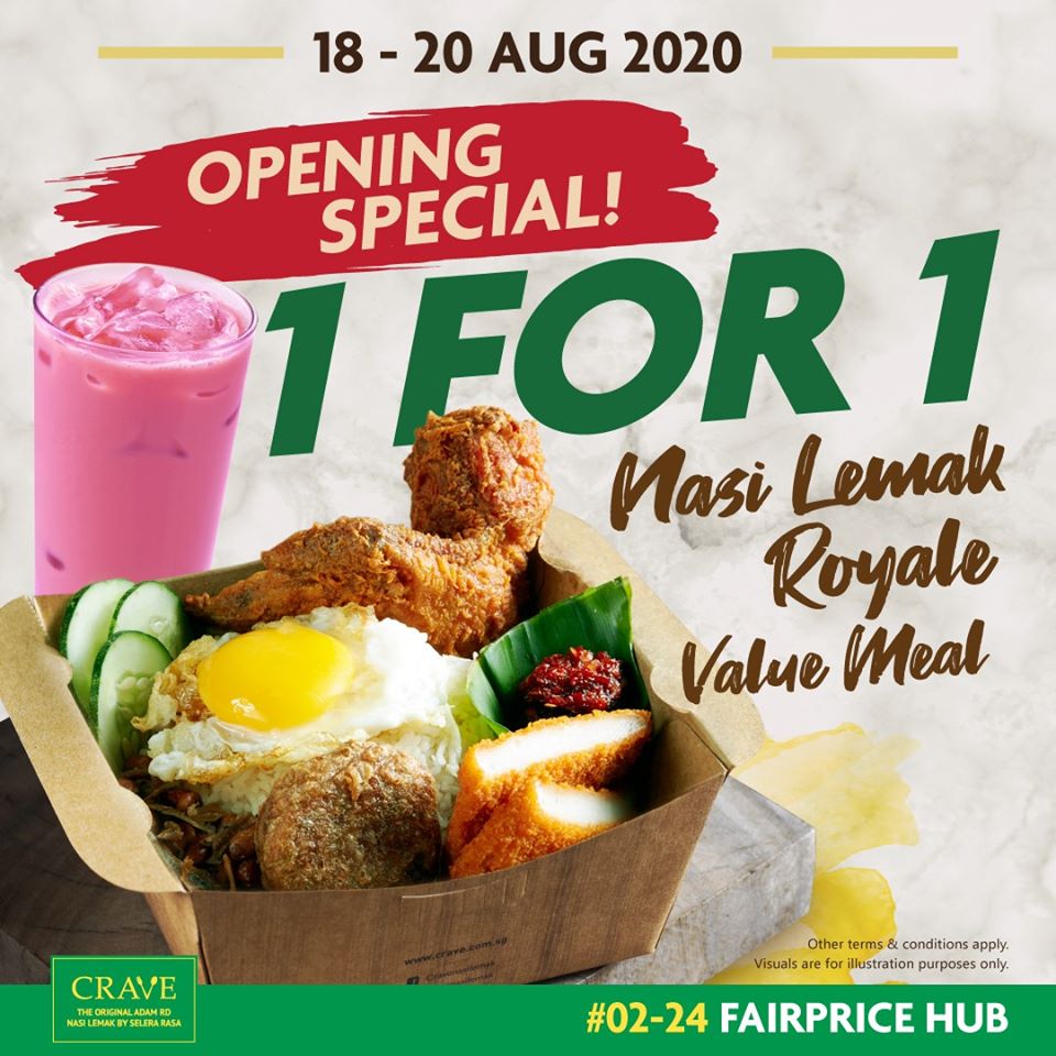 CRAVE Singapore 1-for-1 Nasi Lemak Royale Value Meal FairPrice Hub Opening Special 18-20 Aug 2020 | Why Not Deals