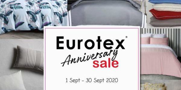 Eurotex Singapore Enjoy Additional $30 Off Anniversary Sale 1-30 Sep 2020