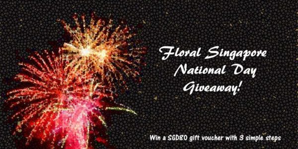 Floralsingapore.com Celebrates National Day with SGD80 Gift Voucher Giveaway ends 7 Aug 2020