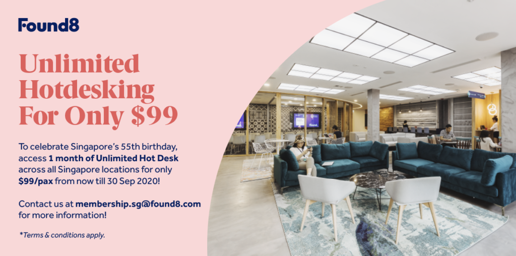 1 Month of Hotdesking for Only $99 at Found8 Coworking! Choose from 5 locations across SG! | Why Not Deals 1