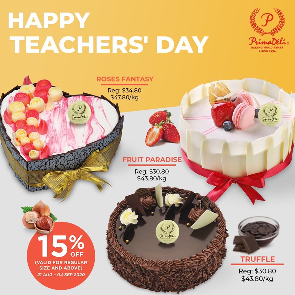 PrimaDeli Singapore 15% Off Selected Cakes Teachers' Day Promotion 21 Aug - 4 Sep 2020 | Why Not Deals