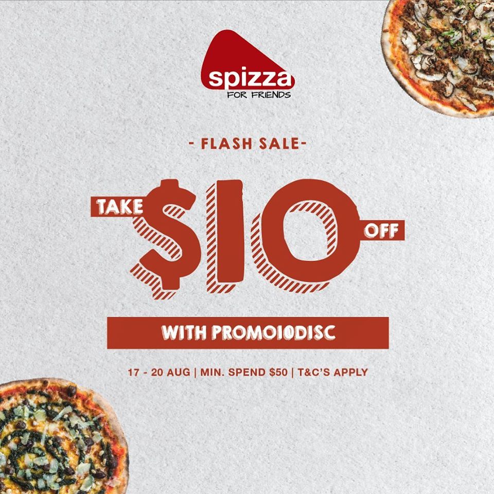 Spizza Singapore Flash Sale $10 Off Promo code 17-20 Aug 2020 | Why Not Deals