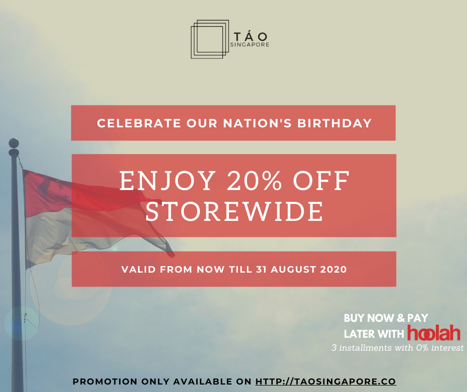 TAO Singapore 20% Off Storewide National Day Promotion ends 31 Aug 2020 | Why Not Deals