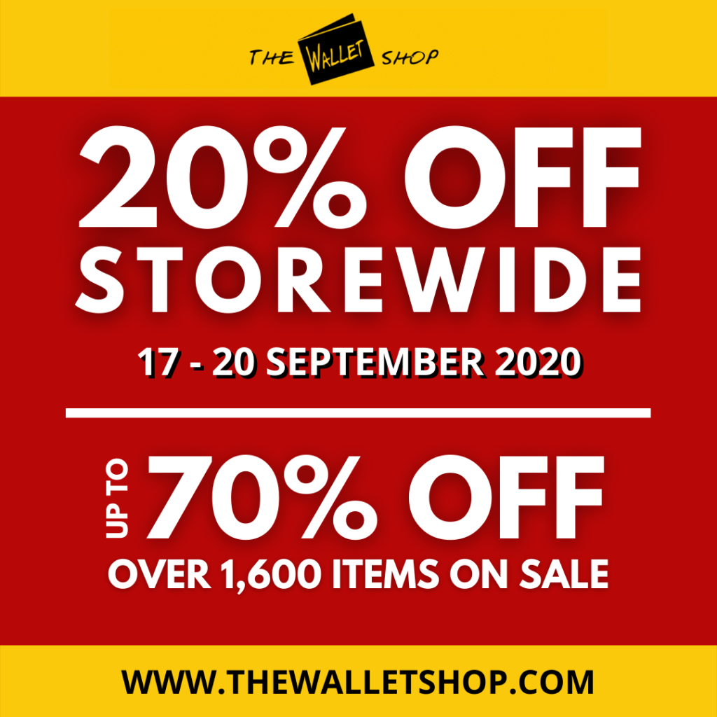 THE WALLET SHOP 20% STOREWIDE SALE – 17 TO 20 SEPTEMBER 2020 | Why Not Deals 1