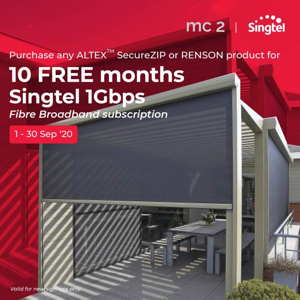10 FREE Months of Singtel 1Gbps Fibre Broadband Plan with Any Purchase of mc.2 Outdoor Blinds! | Why Not Deals 1