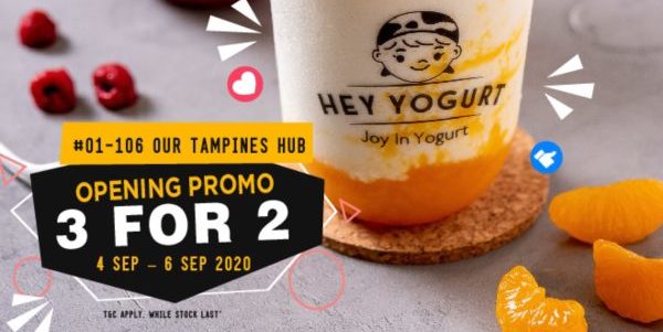 Hey Yogurt Singapore 3 For 2 Tampines Hub Outlet Opening Promotion 4-6 Sep 2020