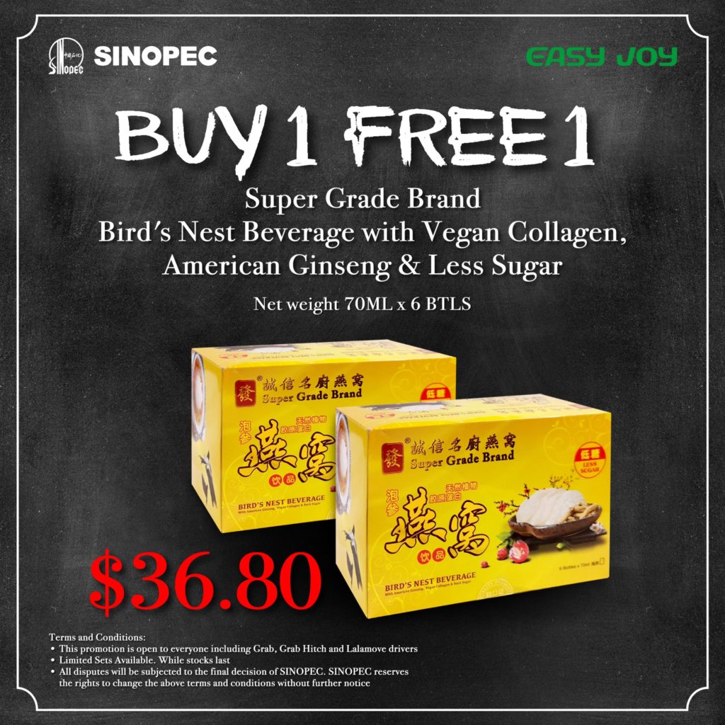 Sinopec Singapore Super Grade Brand Bird's Nest Buy 1 FREE 1 Promotion 1-30 Sep 2020 | Why Not Deals