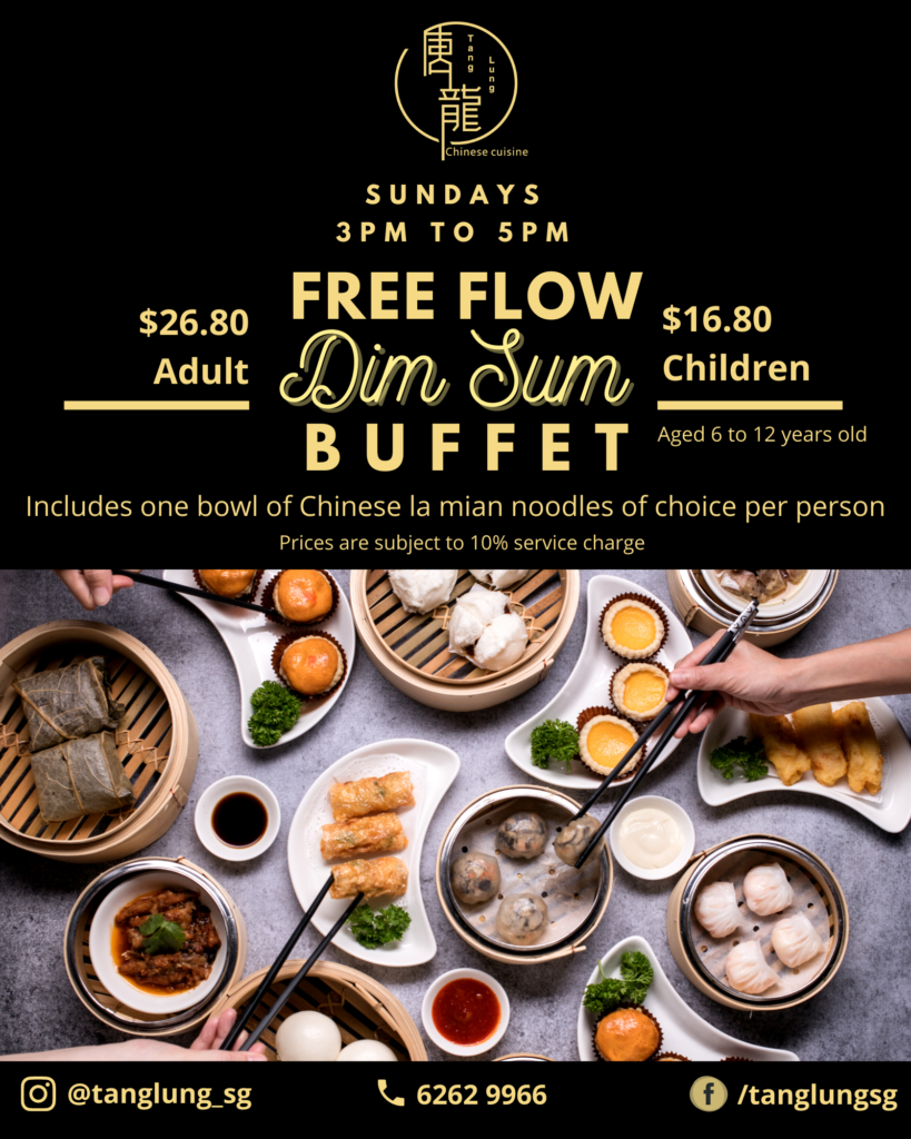 Free Flow Dim Sum Buffet (1 dines free for every 2 paying adults this October!) at Tang Lung | Why Not Deals 1