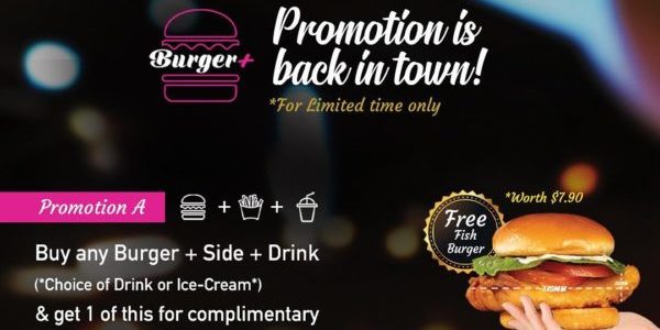Burger+ Singapore FREE Burger & FREE Chunky Fries Promotions 27 Oct – 30 Nov 2020