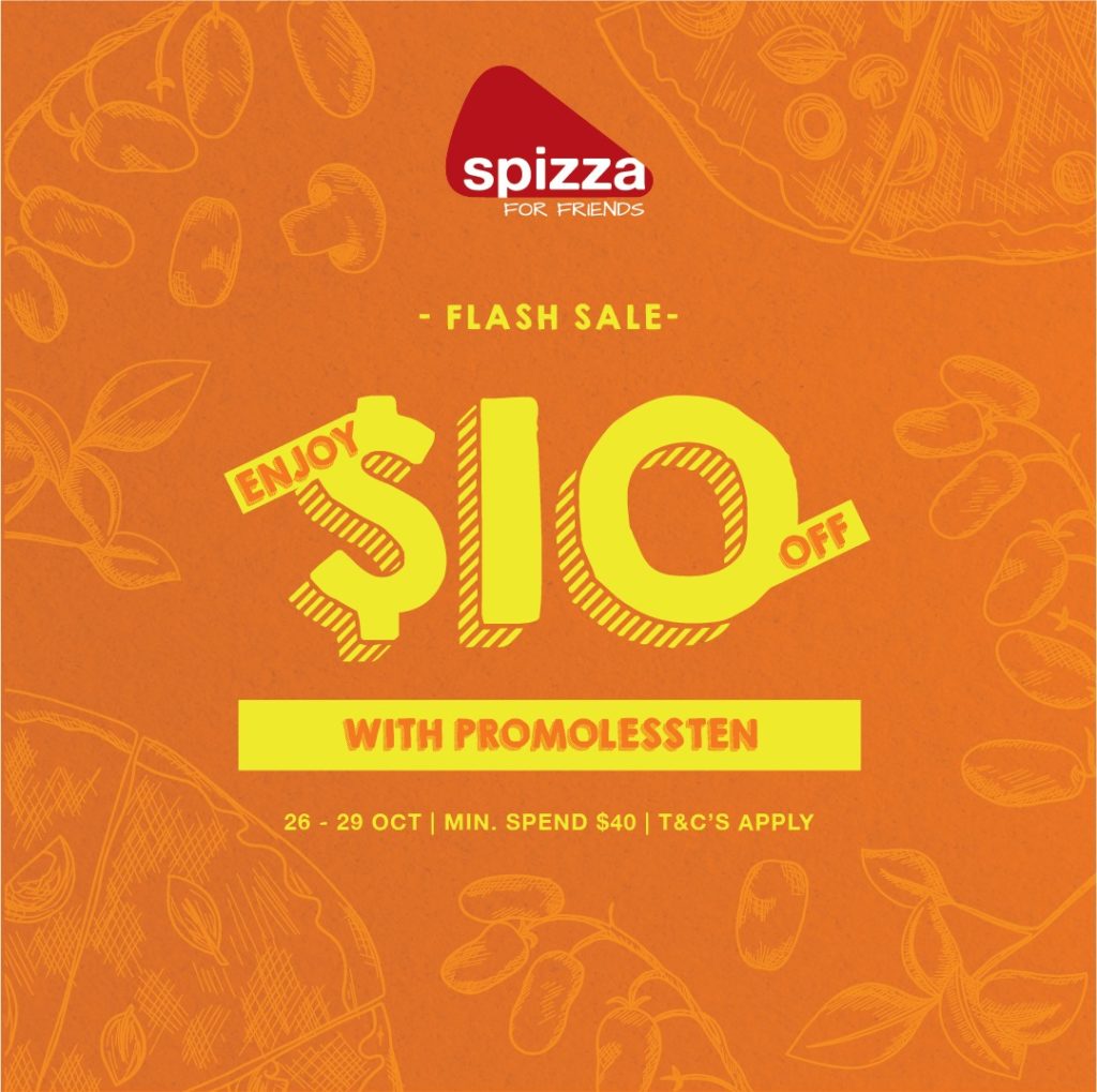Spizza Singapore Enjoy $10 Off Flash Sale 26-29 Oct 2020 | Why Not Deals