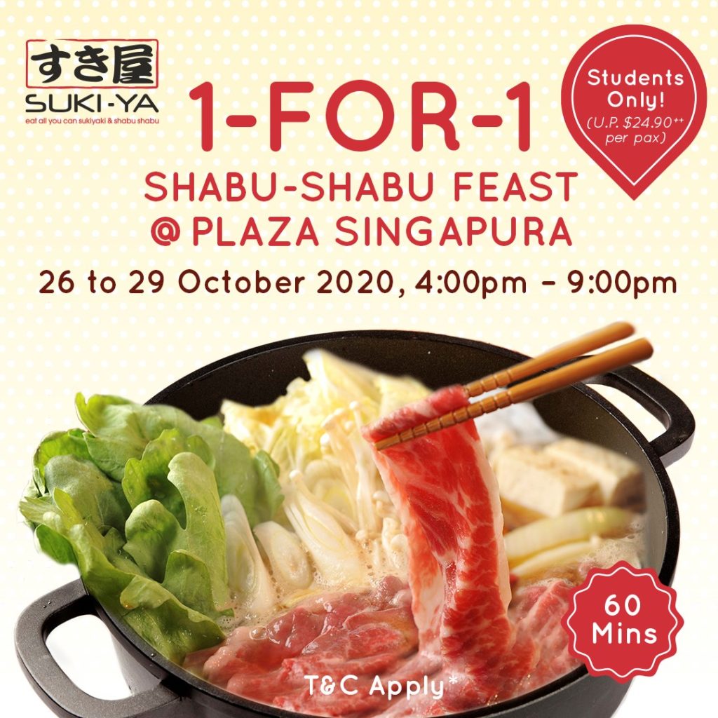 SUKI-YA Singapore Students Only 1-for-1 Shabu-Shabu Feast Promotion 26-29 Oct 2020 | Why Not Deals