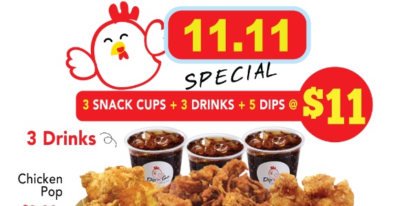Dip ‘n’ Go is having 11.11 Combo Meal @ $11 only! (Save 30%!)