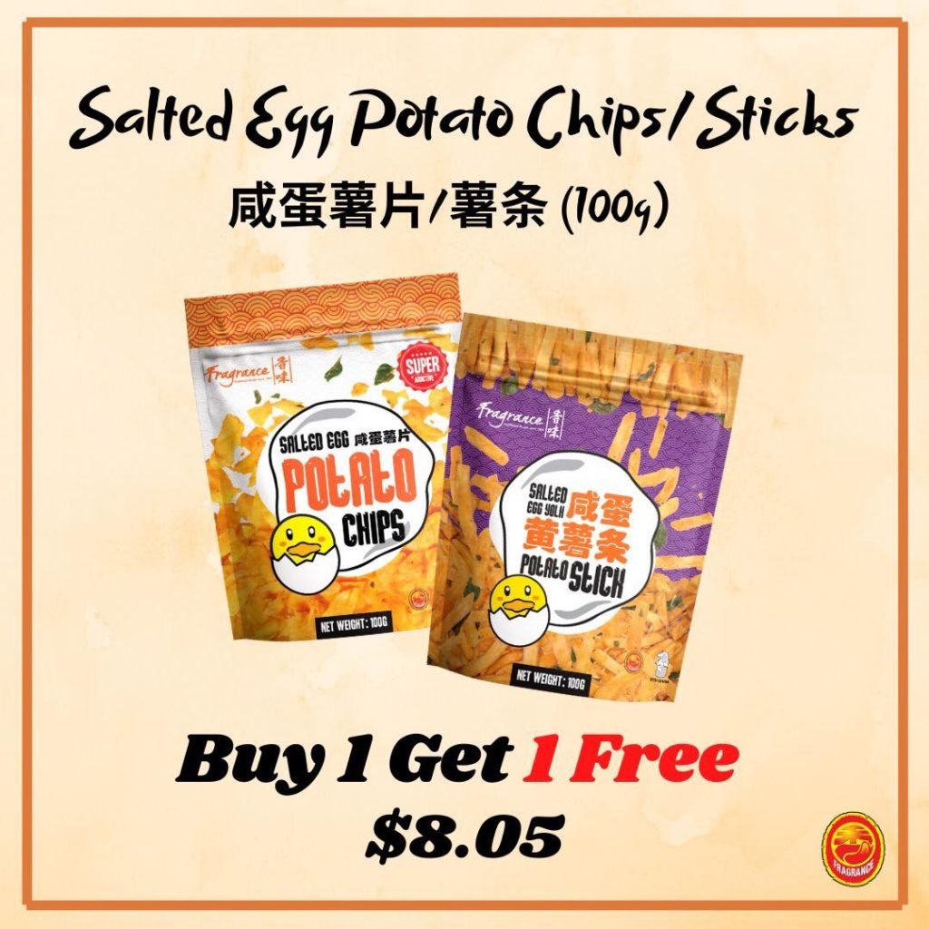 Fragrance Singapore Salted Egg Potato Chips/Sticks Buy 1 Get 1 FREE Promotion ends 11 Nov 2020 | Why Not Deals