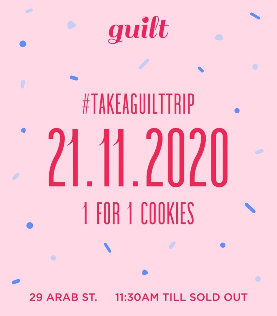 Guilt SG 1-for-1 Cookies Grand Opening Promotion Only On 21 Nov 2020 | Why Not Deals 2