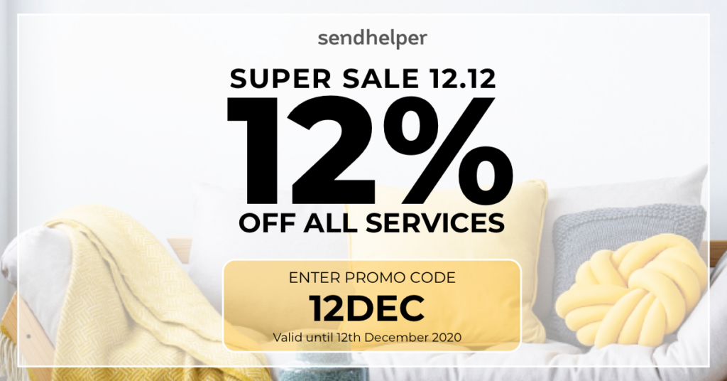 sendhelper Singapore 12% Off Any Service 12.12 Promotion ends 12 Dec 2020 | Why Not Deals
