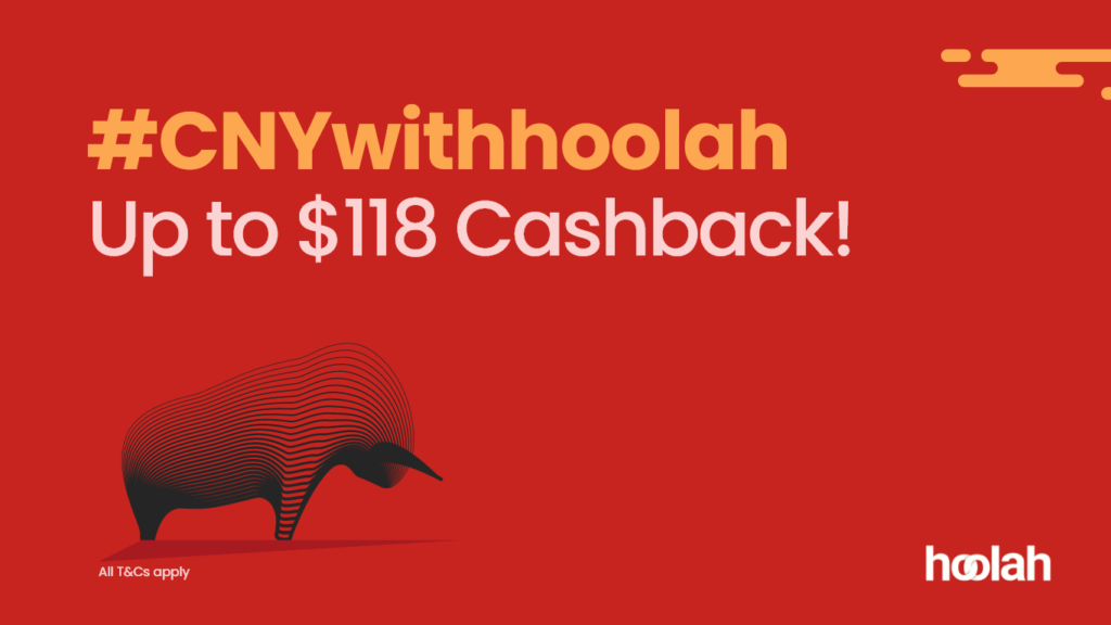 #CNYwithhoolah - Take 2021 By the Horns With hoolah This CNY | Why Not Deals 1