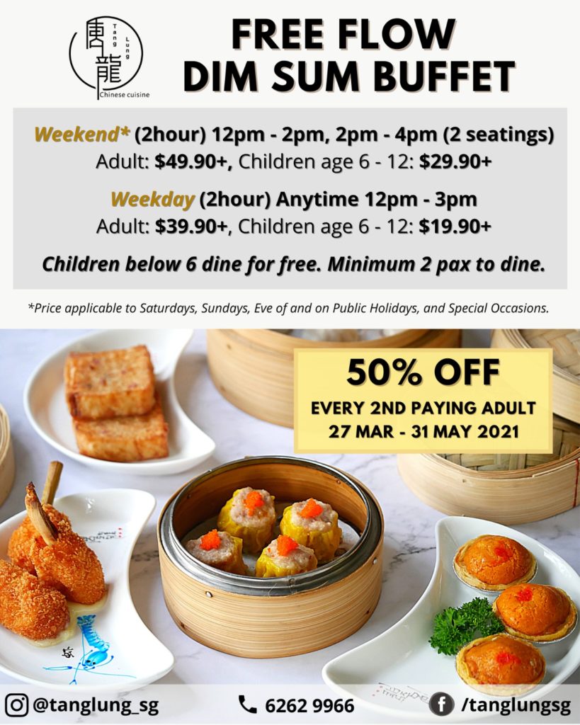 Free Flow Dim Sum Buffet: 50% OFF for Every 2nd Paying Adult, Children Below 6 Dines for Free at Tang Lung | Why Not Deals