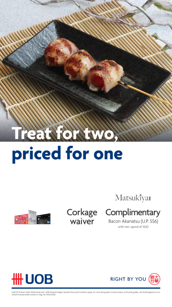 Complimentary Bacon Akanatsu at Matsukiya with minimum spend of $30 when you use your UOB Card | Why Not Deals