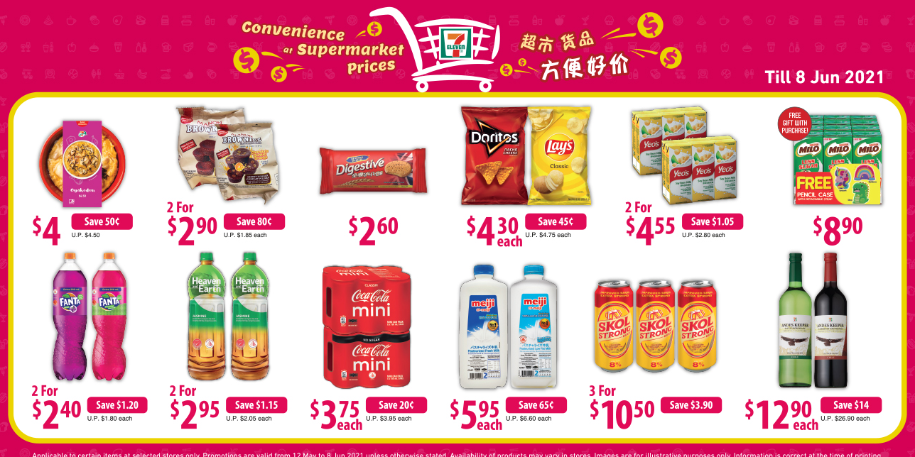 7-Eleven: Convenience At Supermarket Prices promotions (12 May – 8 Jun 2021)