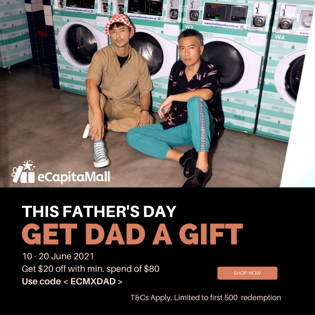 eCapitaMall: Father's Day | Why Not Deals