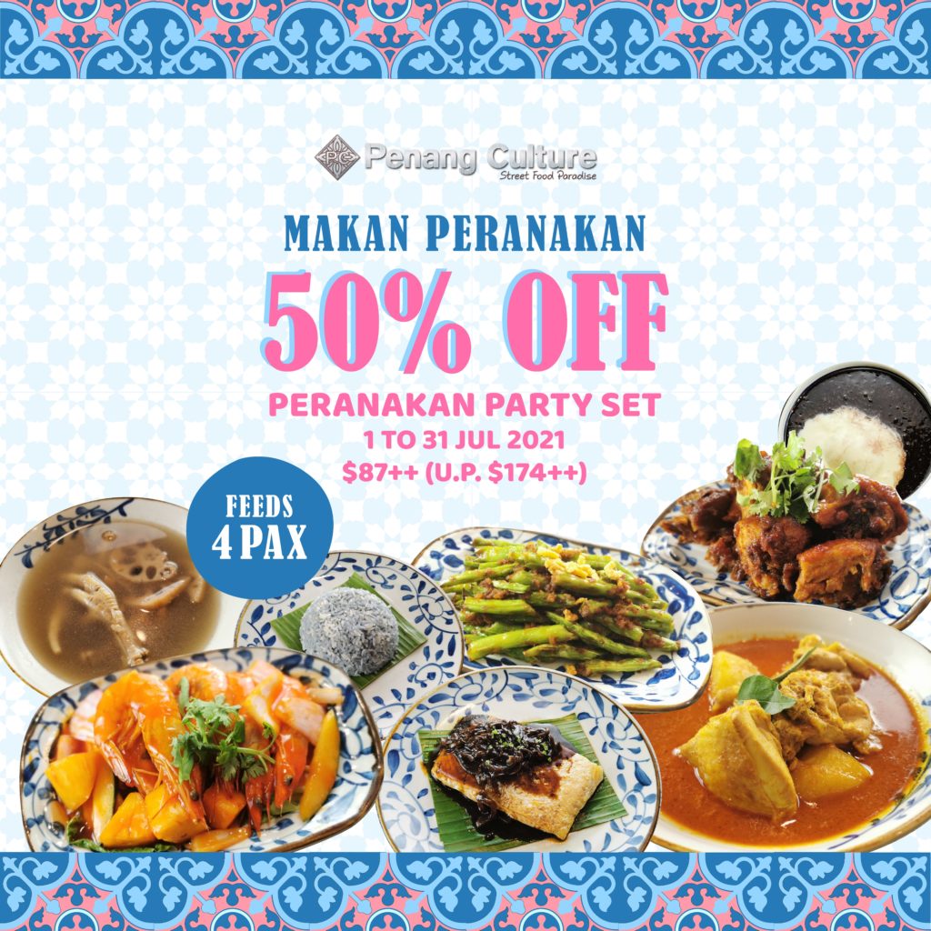 Enjoy the Best of Peranakan Flavours at Penang Culture this July: 50% off Peranakan Party Set! | Why Not Deals