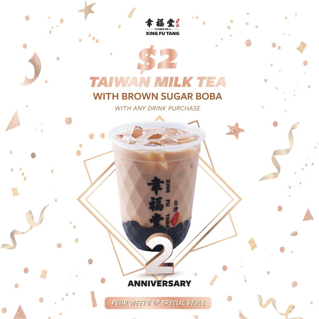 Xing Fu Tang Singapore 2nd Anniversary $2 Taiwan Milk Tea With Brown Sugar Boba Promotion 14-20 Jun 2021 | Why Not Deals 1