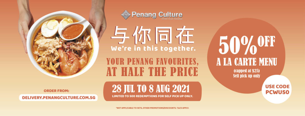 50% OFF Your Penang Favourites Only at Penang Culture Till 8 August! | Why Not Deals 1