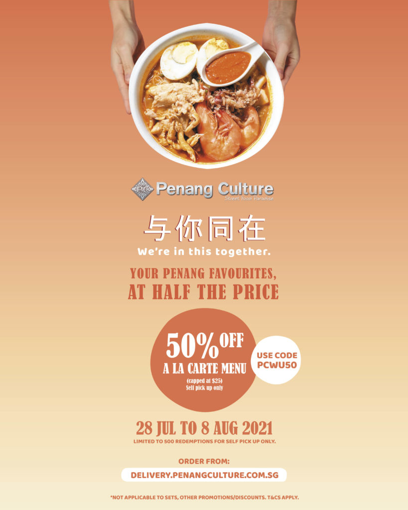 50% OFF Your Penang Favourites Only at Penang Culture Till 8 August! | Why Not Deals