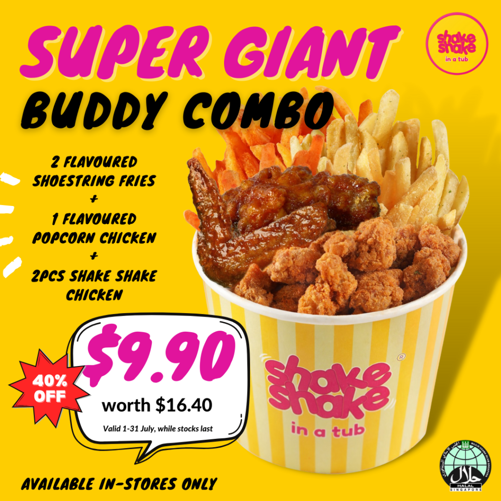 $1.10 Fried Chicken, $7.70 Deals and $9.90 Buddy Combo at 40% OFF at Shake Shake In A Tub | Why Not Deals 1