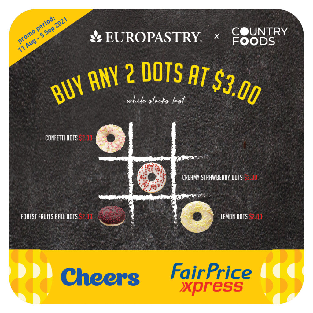 Don’t Miss Out On Europastry x Country Foods Dots Deals | Why Not Deals