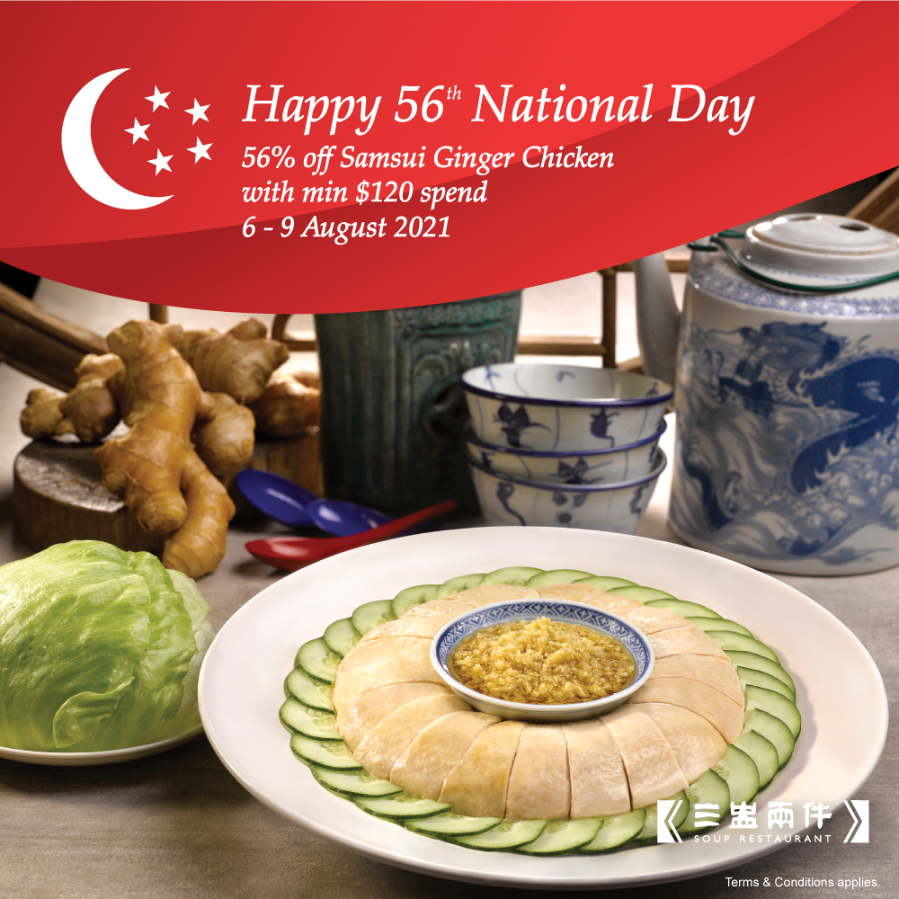 4 Days Only - 56% off Soup Restaurant’s Samsui Ginger Chicken from 6 to 9 August | Why Not Deals