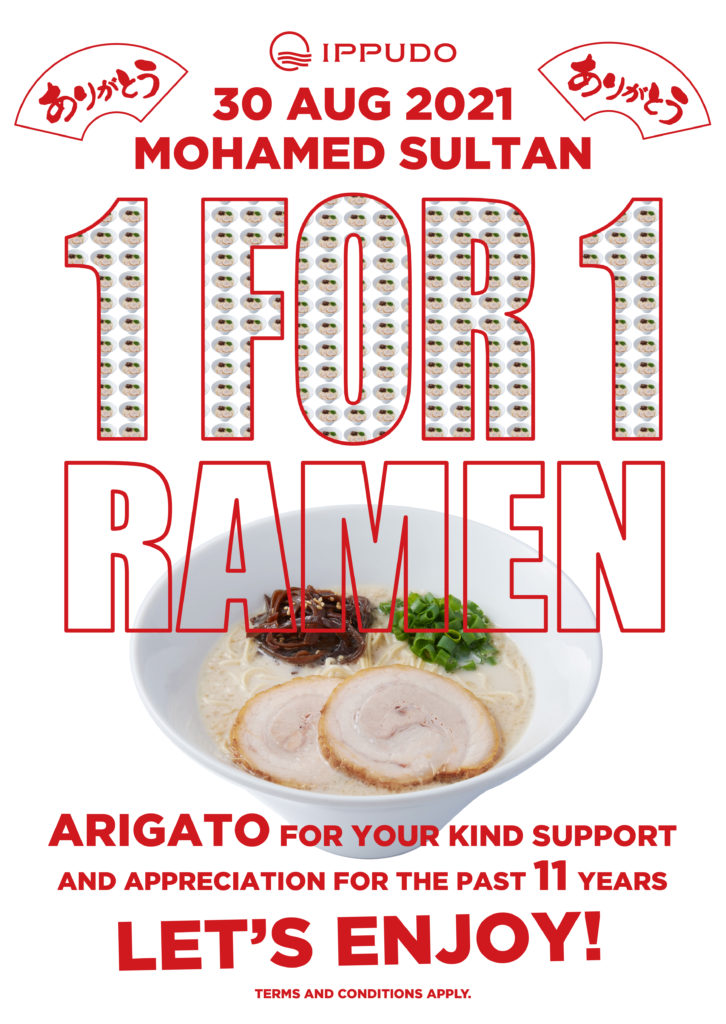 IPPUDO Mohamed Sultan Celebrates 11th Anniversary: 1-For-1 Ramen ALL Day on 30 August 2021! | Why Not Deals