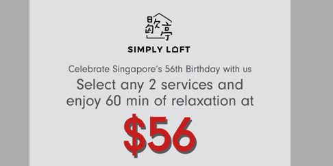 Select 2 massages at $56, enjoy 60 min of relaxation at Simply Loft