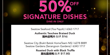 Swatow Seafood Restaurant Celebrates its 11th Anniversary with 50% Off Signature Dishes from $8++ (U