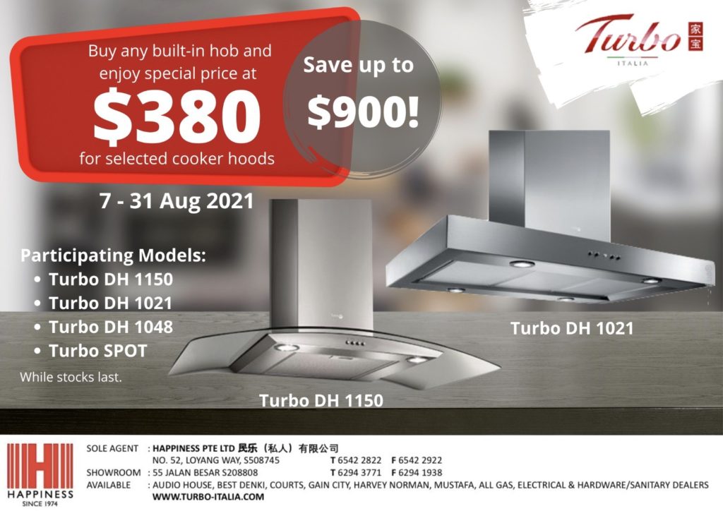 [Turbo Italia] Enjoy Special Price at $380 for Selected Cooker Hood w/ Any Purchase of Built-in hob! | Why Not Deals