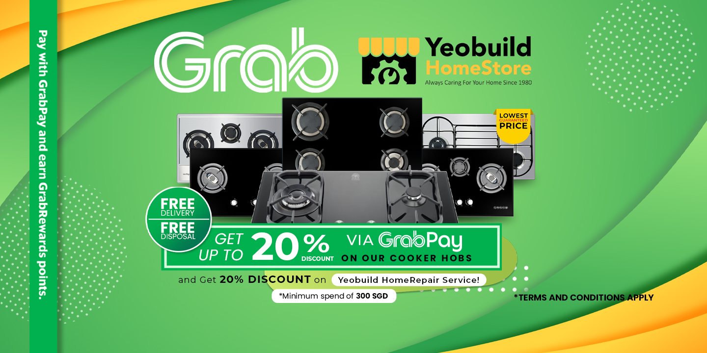 Get a 20% off on our Cooker Hobs when your purchase is at least worth 300 SGD via Grab Pay!