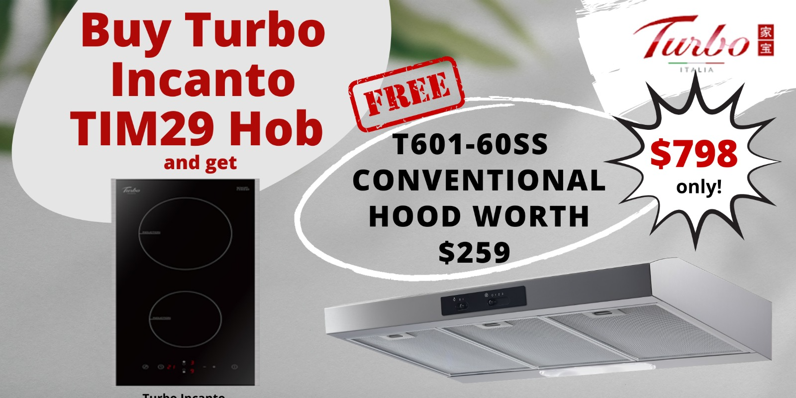 [Turbo Hob and Hood Promo] FREE Turbo Incanto T601-60SS Conventional Hood Worth $259 (T&Cs apply)!