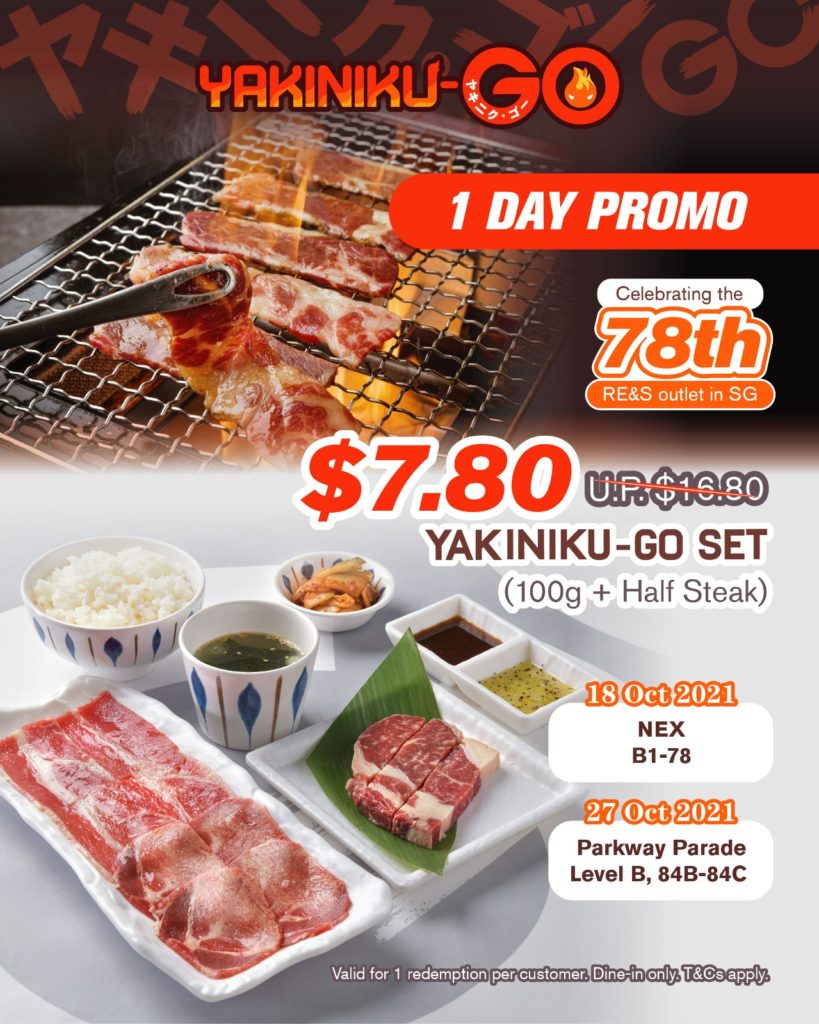 $7.80 Yakiniku-GO Signature Set 1-Day Opening Promotion at NEX & Parkway! | Why Not Deals