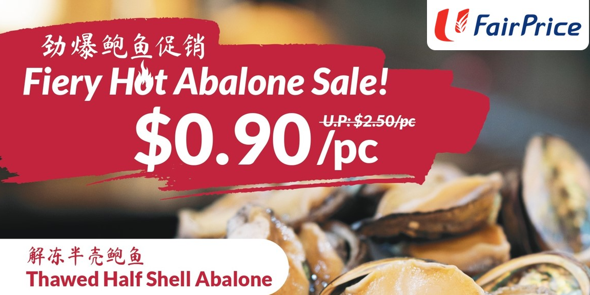 $0.90 Half Shell Abalone at FairPrice From 23 Dec 2021 (While Stocks Last)