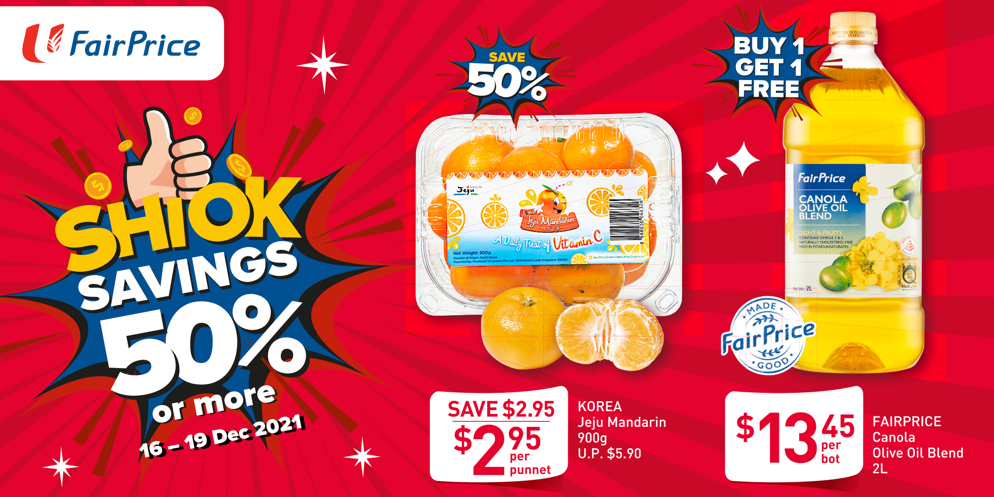 Enjoy SHIOK Savings of 50% at FairPrice, including Jeju Mandarins and 1 for 1 Canola Olive Oil