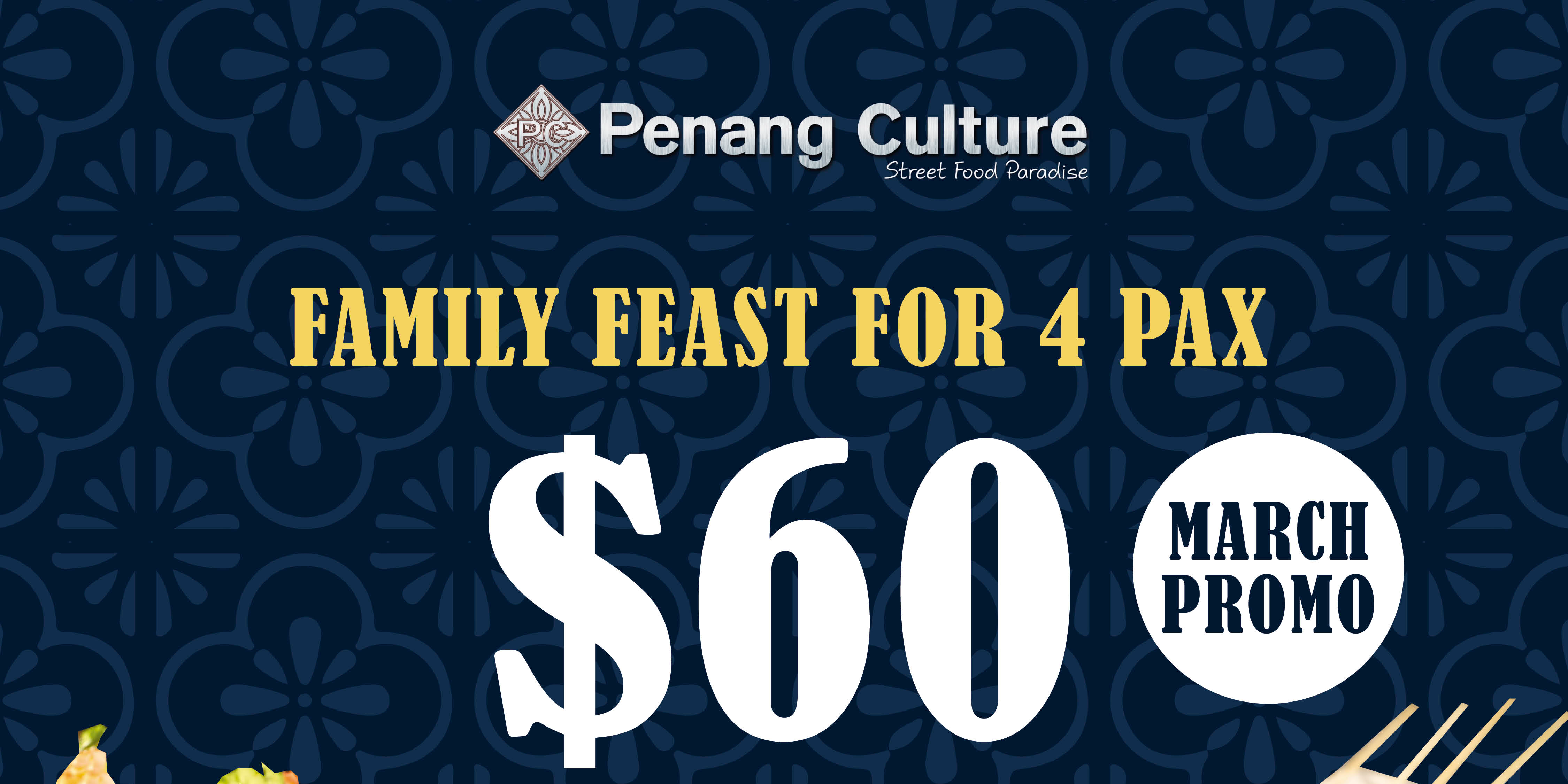 Penang Culture Launches Family Feast Bundle for 4 This March School Holidays!
