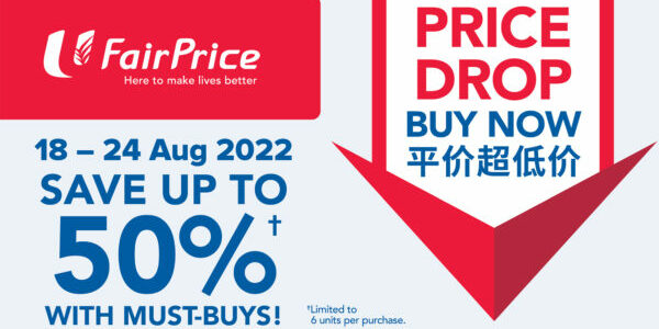 NTUC FairPrice Singapore Your Weekly Saver Promotions 18-24 Aug 2022
