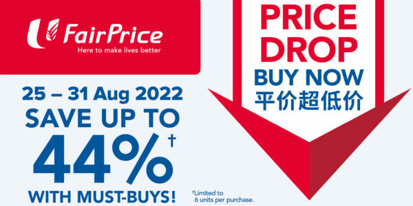NTUC FairPrice Singapore Your Weekly Saver Promotions 25-31 Aug 2022