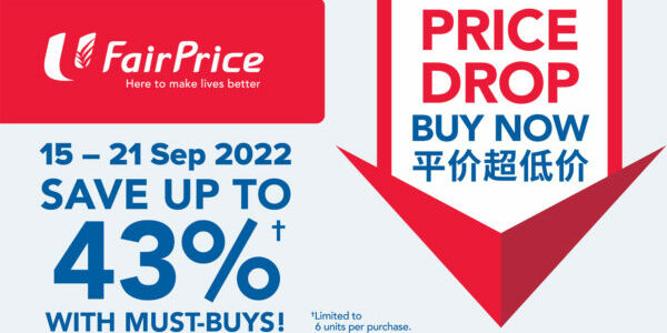 NTUC FairPrice Singapore Your Weekly Saver Promotions 15-21 Sep 2022