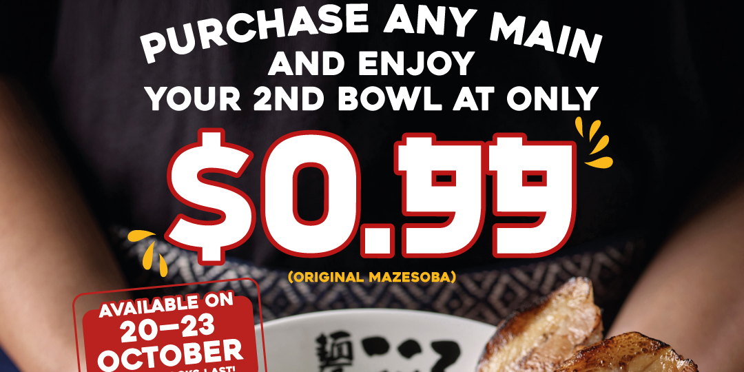 Enjoy Japan’s No.1 Mazasoba at only $0.99 at Menya Kokoro Le Quest (20-23 Oct 2022)