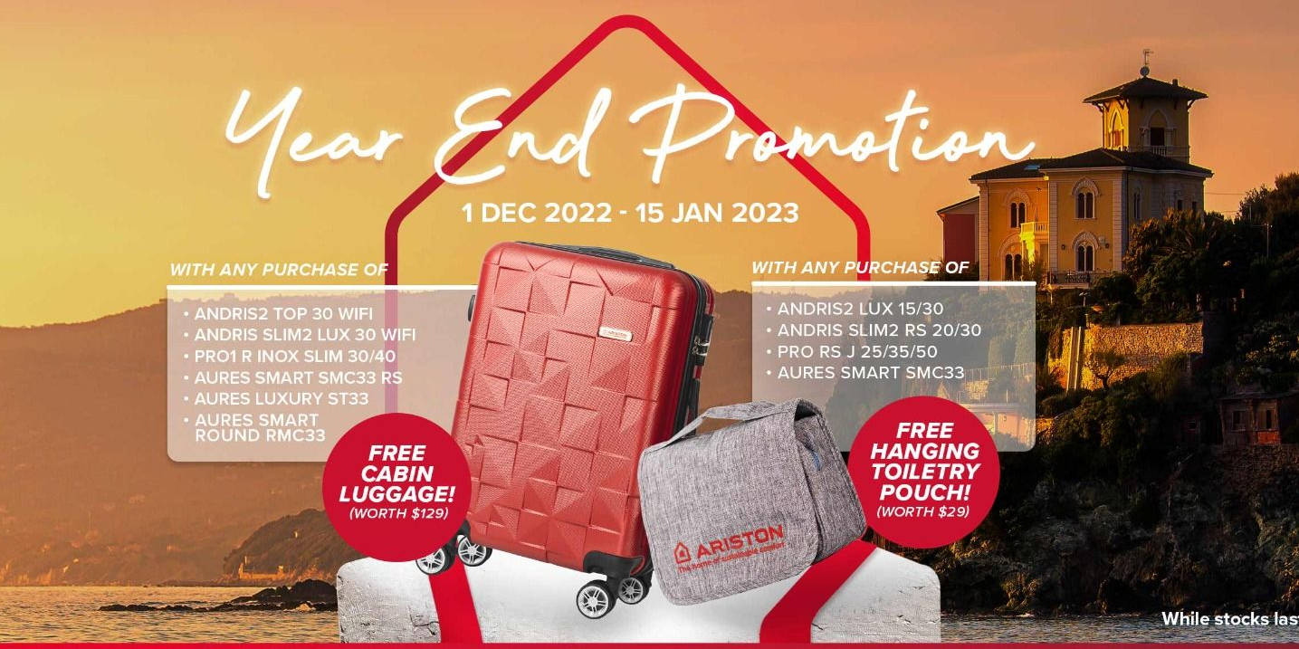 [Year End Promo] FREE Gifts with Purchase of Selected Ariston Water Heater!